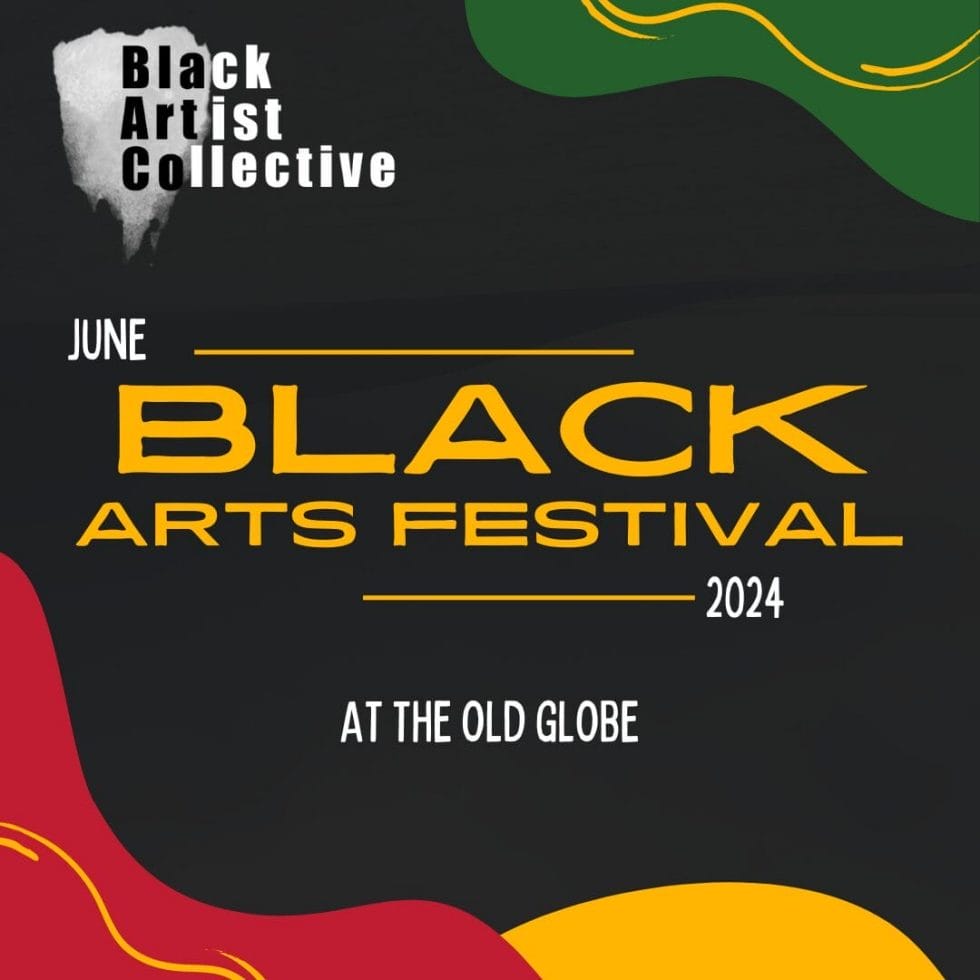 6/21 - 6/23: San Diego Black Arts Festival - Vanguard Culture